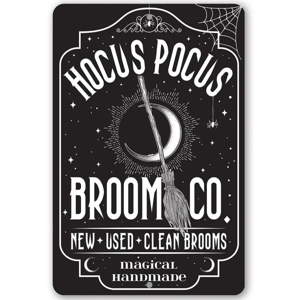 Metal Sign 12" x 18" Hocus‎ Pocus Broom Co. Vintage Style Halloween NWT